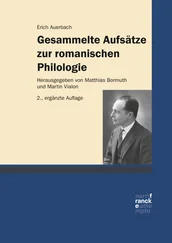 Erich Auerbach - Gesammelte Aufsätze zur romanischen Philologie