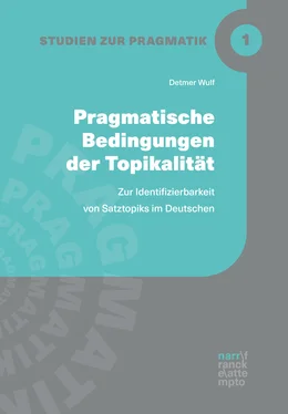 Detmer Wulf Pragmatische Bedingungen der Topikalität обложка книги