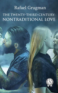 Rafael Grugman The Twenty-Third Century: Nontraditional Love обложка книги