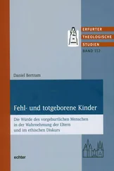 Daniel Bertram - Fehl- und totgeborene Kinder