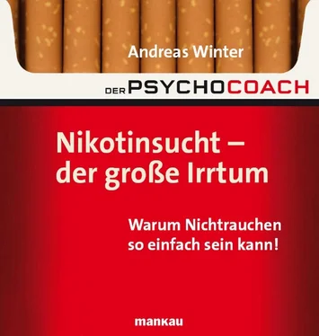 Andreas Winter Der Psychocoach 1: Nikotinsucht - der große Irrtum обложка книги