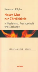 Hermann Kügler - Neuer Mut zur Zärtlichkeit