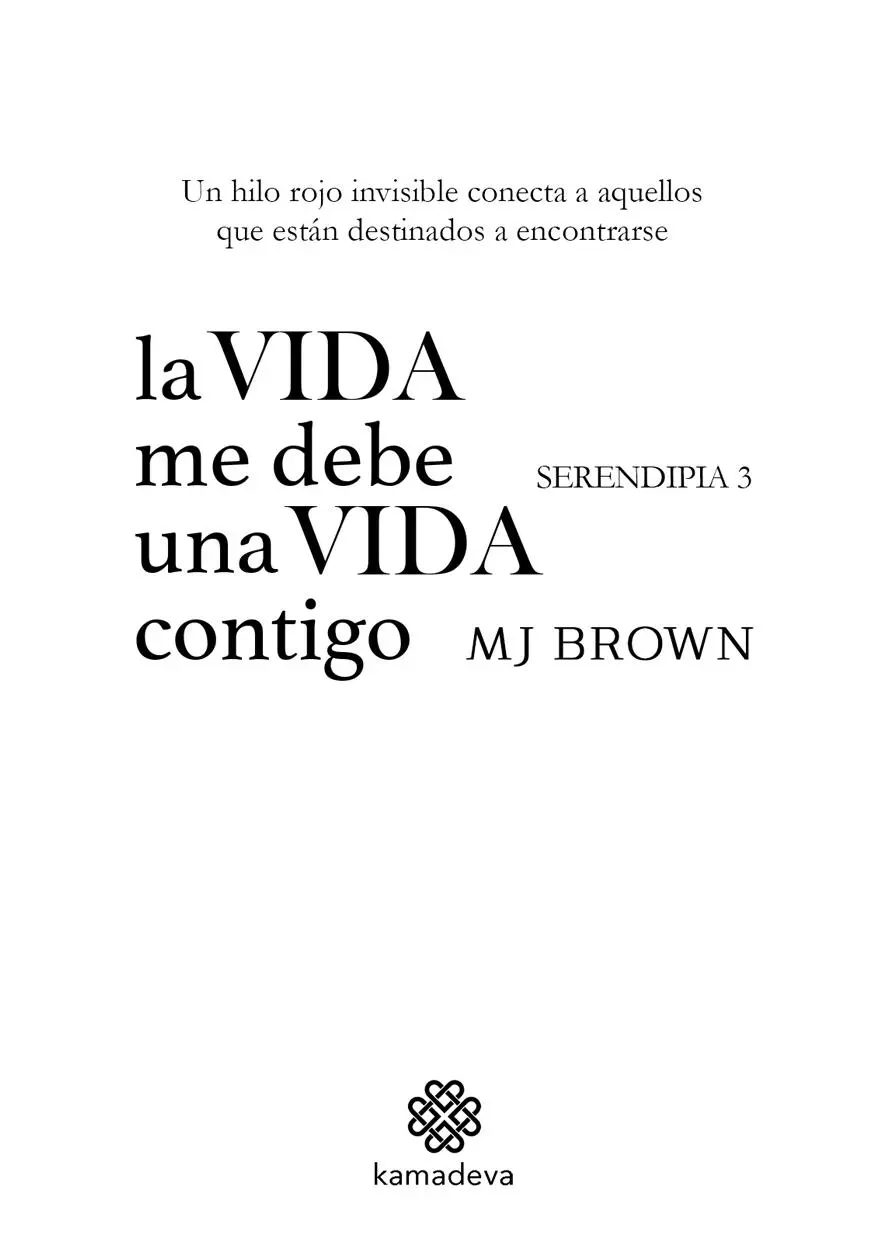 MJ Brown Kamadeva Editorial enero 2022 ISBN ePub 9788412288438 - фото 1