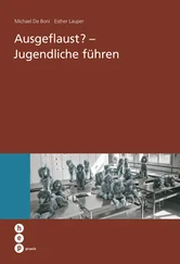 Michael De Boni - Ausgeflaust - Jugendliche führen