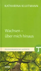 Katharina Kluitmann - Wachsen - über mich hinaus