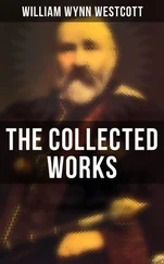 William Wynn Westcott - The Collected Works