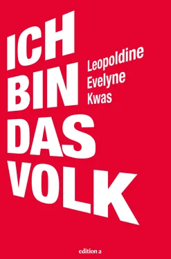 Leopoldine Evelyne Kwas Ich bin das Volk обложка книги
