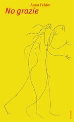 Anna Felder - No grazie