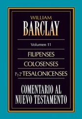 William Barclay - Comentario al Nuevo Testamento Vol. 11