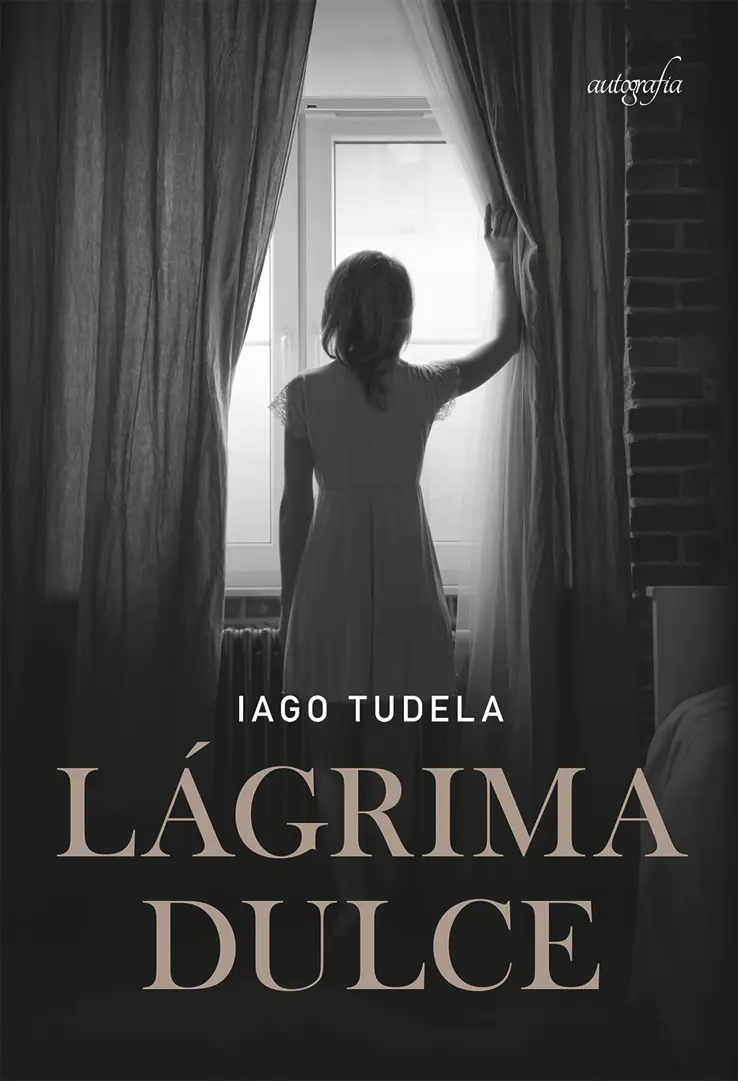 Lágrima Dulce Iago Tudela ISBN 9788419198327 1ª edición octubre de 2021 - фото 1
