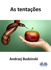 Andrzej Stanislaw Budzinski - As Tentações