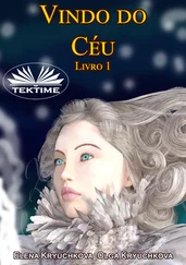 Olga Kryuchkova - Vindo Do Céu Livro 1