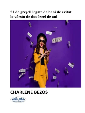 Charlene Bezos 51 De Greșeli Legate De Bani De Evitat La Vârsta De Douăzeci De Ani. обложка книги