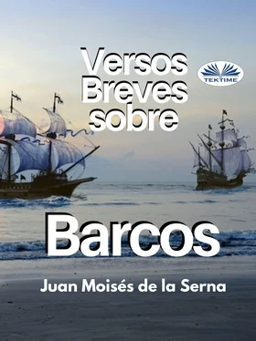 Juan Moisés De La Serna Versos Breves Sobre Barcos обложка книги