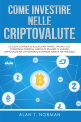 Alan T. Norman - Come Investire Nelle Criptovalute