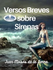 Juan Moisés De La Serna - Versos Breves Sobre Sirenas