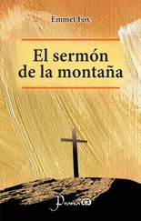 Emmet Fox - El sermón en la montaña