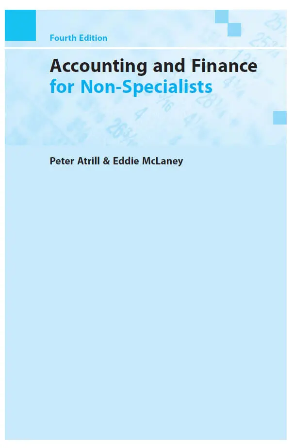 Accounting and Finance for NonSpecialists Peter Atrill Eddie McLaney - фото 1