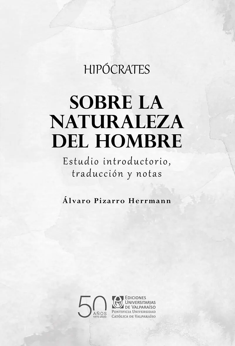 Para Pablo Vial Illanes Álvaro Pizarro Herrmann 2021 HIPÓCRATES SOBRE LA - фото 2