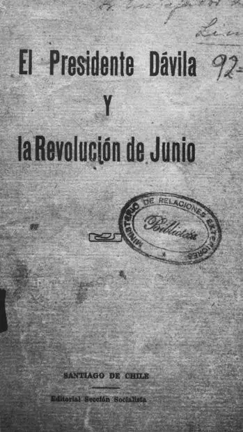 El Presidente Dávila y la revolución de junio Dávila Carlos 18841955 - фото 7