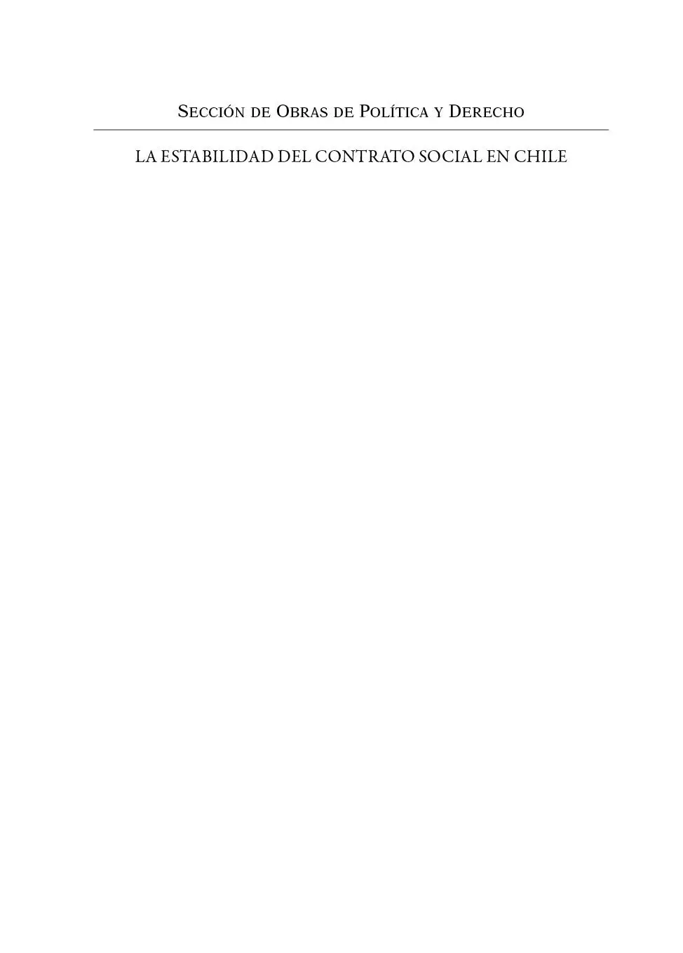 Primera edición fce Chile 2021 Larraín Guillermo La estabilidad del contrato - фото 1