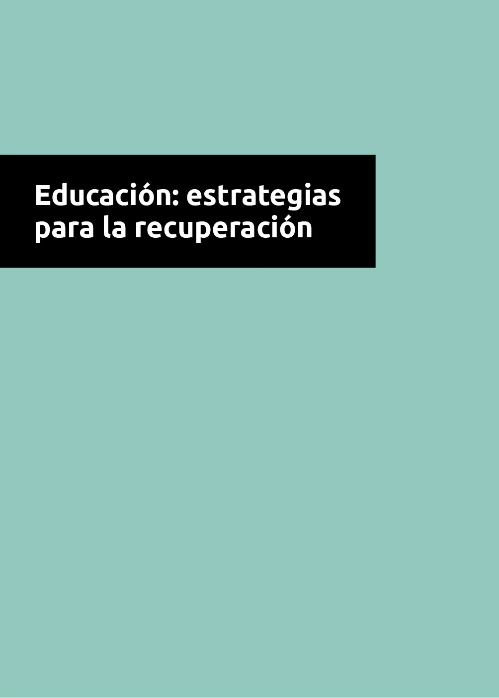 Educación estrategias para la recuperación - фото 1