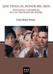 Clara Bonet Ponce - Que tenga el honor mil ojos.