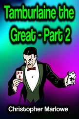 Christopher Marlowe - Tamburlaine the Great - Part 2