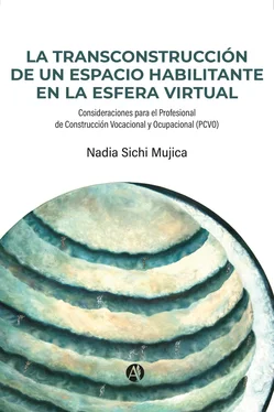 Nadia Sichi Mujica La TransConstrucción de un Espacio Habilitante en la Esfera Virtual обложка книги