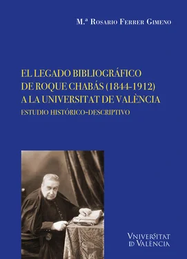 Maria Rosario Ferrer Gimeno El legado bibliográfico de Roque Chabás (1844-1912) a la Universitat de València обложка книги
