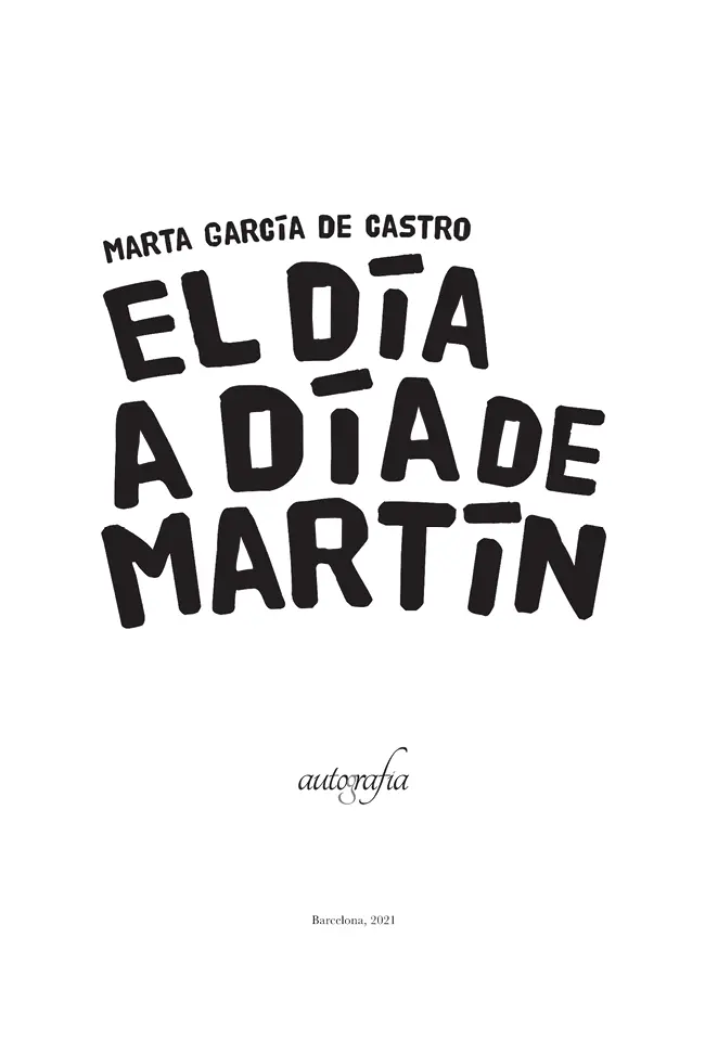 El día a día de Martín Marta García de Castro ISBN 9788419042941 1ª - фото 2