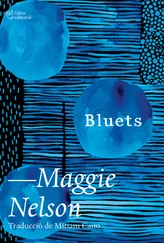 Maggie Nelson - Bluets