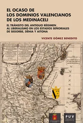 Vicente Gómez Benedito - El ocaso de los dominios valencianos de los Medinaceli