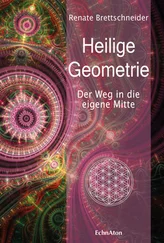Renate Brettschneider - Heilige Geometrie
