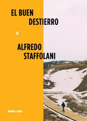 Alfredo Staffolani - El buen destierro
