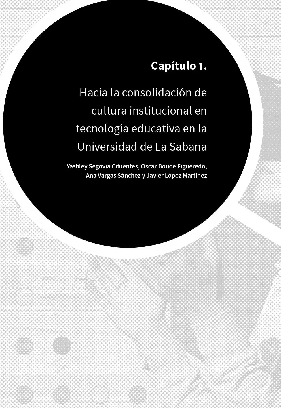Capítulo 1 Hacia la consolidación de cultura institucional en tecnología - фото 8