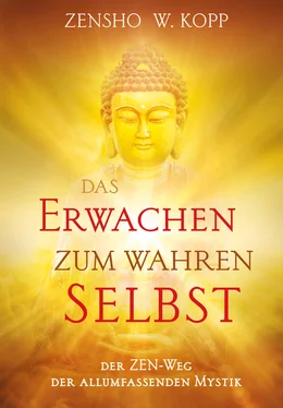 Zensho W. Kopp Das Erwachen zum wahren Selbst обложка книги