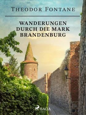 Theodor Fontane Wanderungen durch die Mark Brandenburg