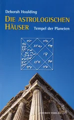 Deborah Houlding - Die astrologischen Häuser
