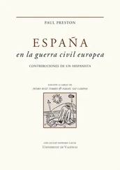 Paul Preston - España en la guerra civil europea