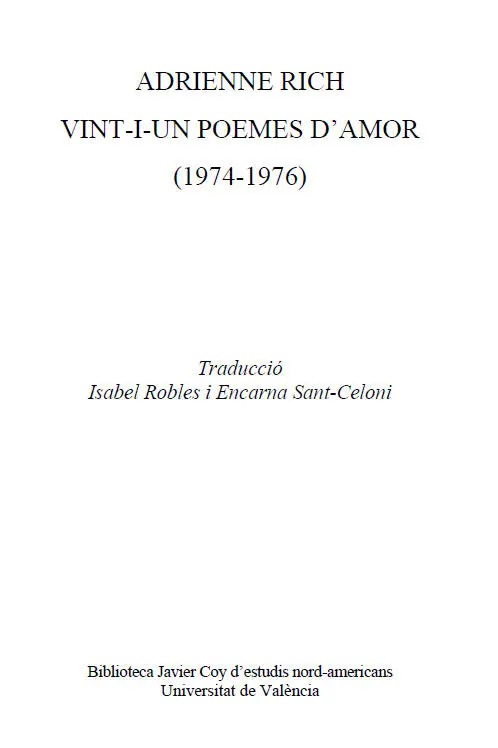 dels poemes en anglès Adrienne Rich de la traducció Isabel Robles i - фото 2