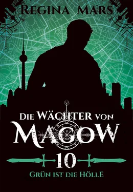 Regina Mars Die Wächter von Magow - Band 10: Grün ist die Hölle обложка книги