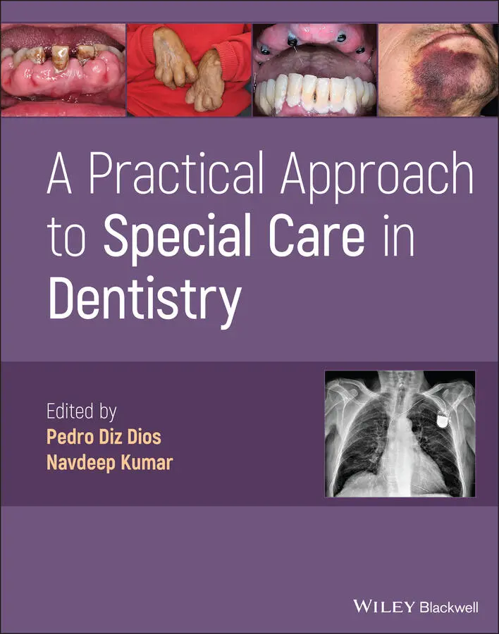 Table of Contents 1 Cover 2 Title Page A Practical Approach to Special Care - фото 1