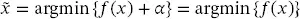 211 That is to say the value of x that minimizes the function f x α - фото 39