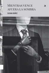 Susana Ibáñez - Mientras vence afuera la sombra