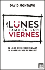 David Montalvo - Los lunes también son viernes