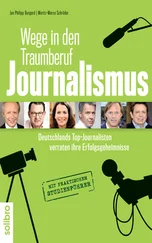 Jan Philipp Burgard - Wege in den Traumberuf Journalismus