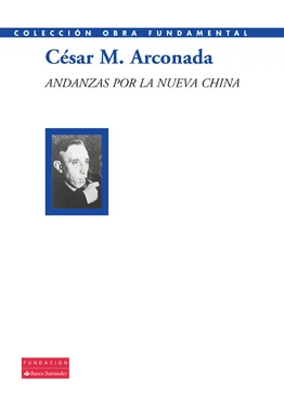 César M. Arconada Andanzas por la nueva China обложка книги