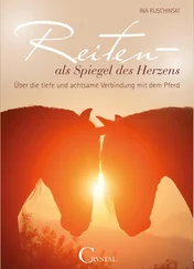 Ina Ruschinski - Reiten als Spiegel des Herzens