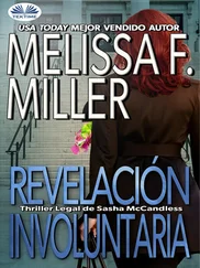 Melissa F. Miller - Revelación Involuntaria